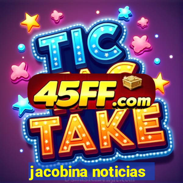 jacobina noticias